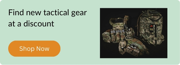 Find new tactical gear at a discount. Shop Now